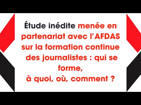 02 - Qui se forme, à quoi, où, comment ? Présentation d’une étude menée en partenariat avec l’AFDAS